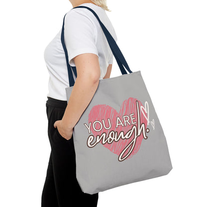 You Are Enough Tote Bag