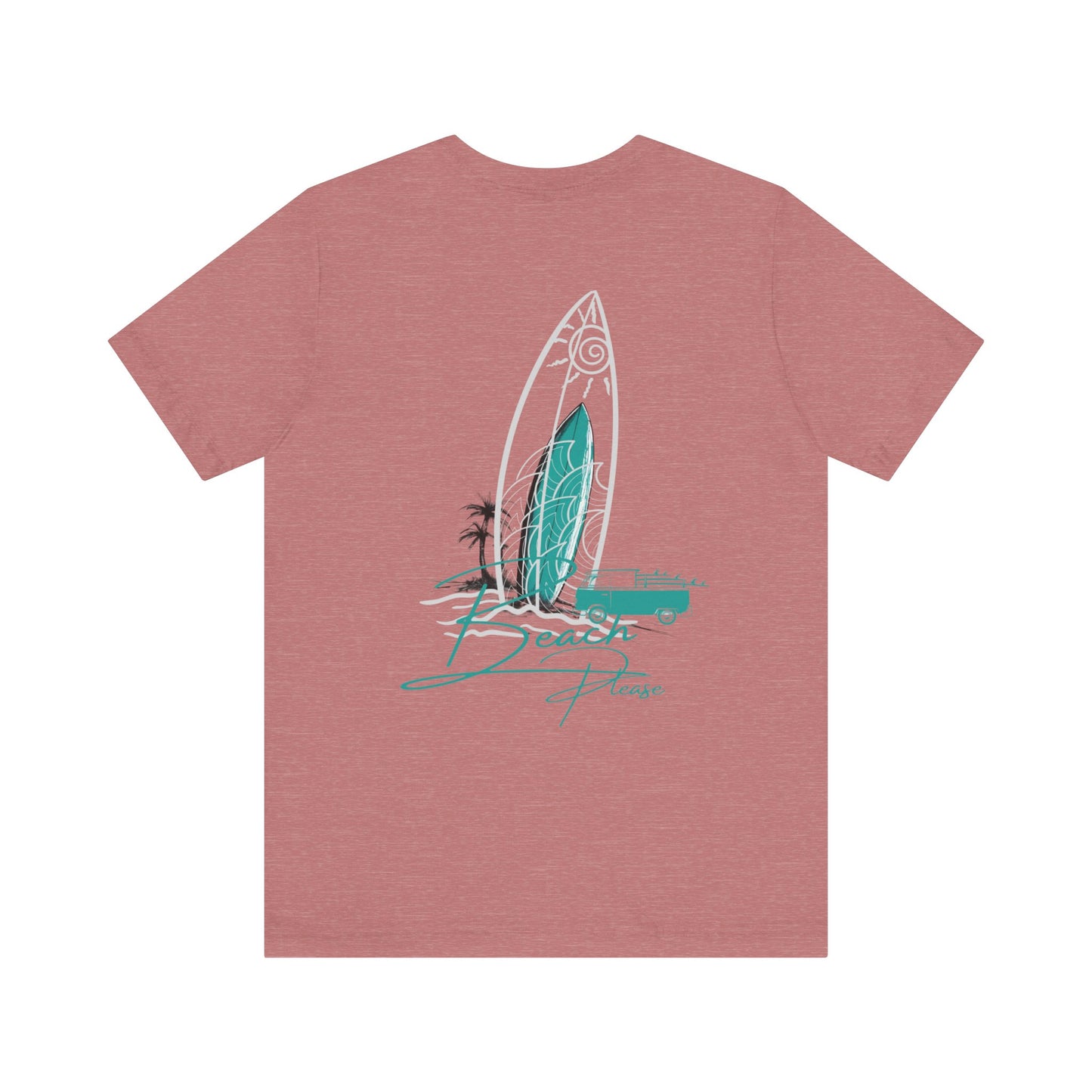 Beach Please Short Sleeve Tee