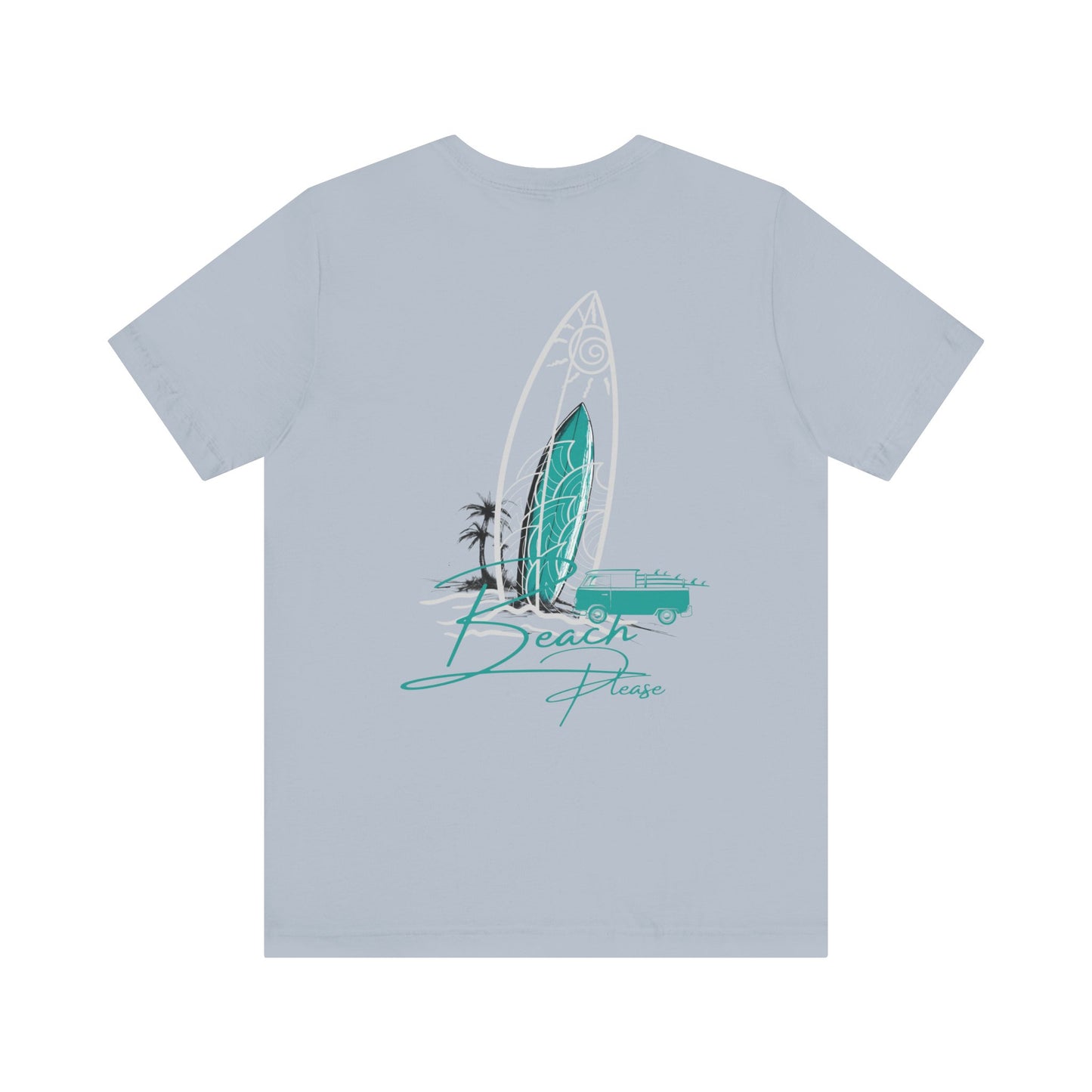 Beach Please Short Sleeve Tee