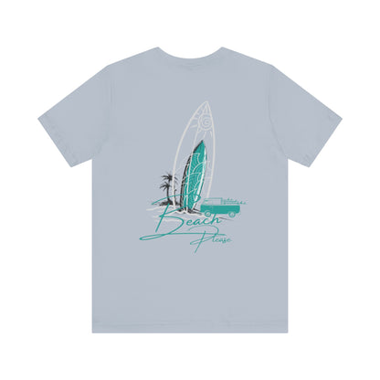 Beach Please Short Sleeve Tee