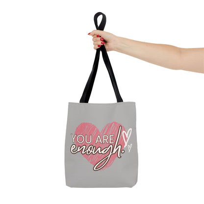 You Are Enough Tote Bag